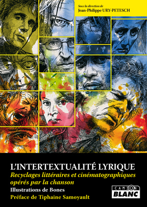 L'INTERTEXTUALITE LYRIQUE Recyclages littéraires et cinématographique