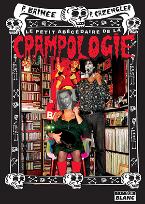 THE CRAMPS Le petit abécédaire de la crampologie