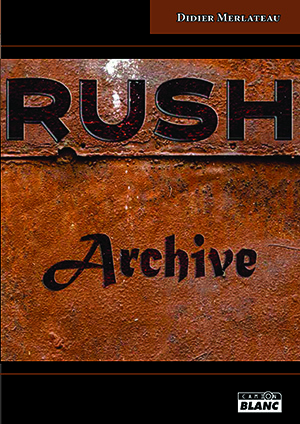 RUSH Archive