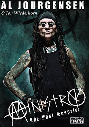 Ministry The lost gospels according to Al Jourgensen