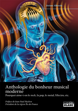 ANTHOLOGIE DU BONHEUR MUSICAL MODERNE