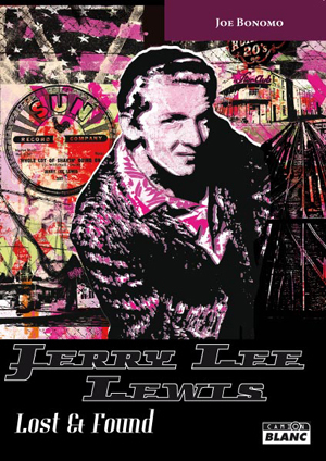 JERRY LEE LEWIS - Lost & Found