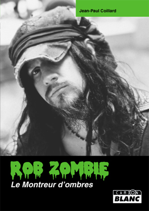 ROB ZOMBIE - Le montreur d'ombres