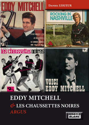 EDDY MITCHELL & LES CHAUSSETTES NOIRES - Argus
