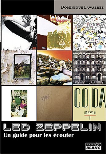 LED ZEPPELIN Un guide pour les écouter