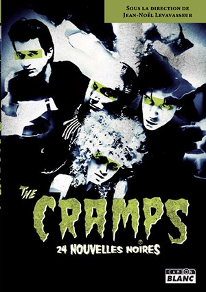 THE CRAMPS - 24 nouvelles noires