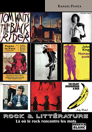 ROCK ET LITTERATURE Là où le rock rencontre les mots