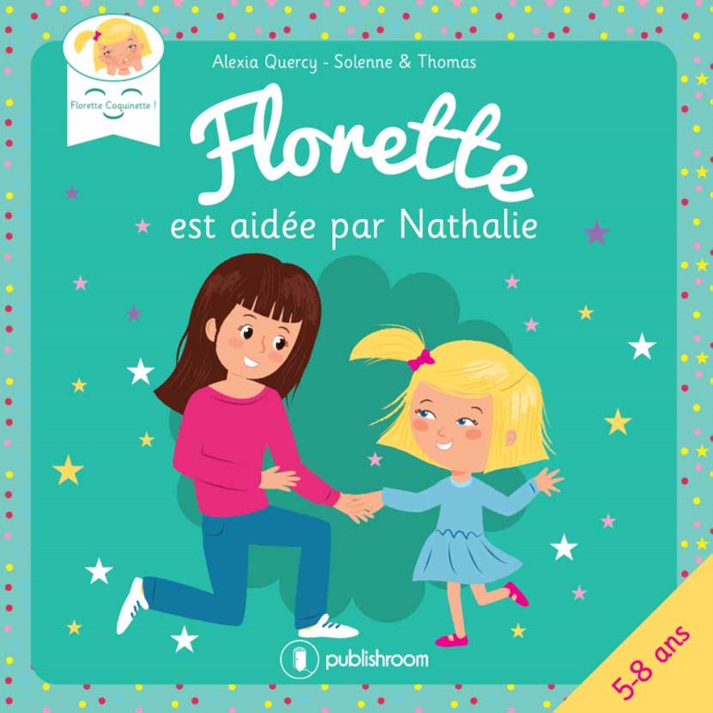 Florette est aidée par Nathalie
