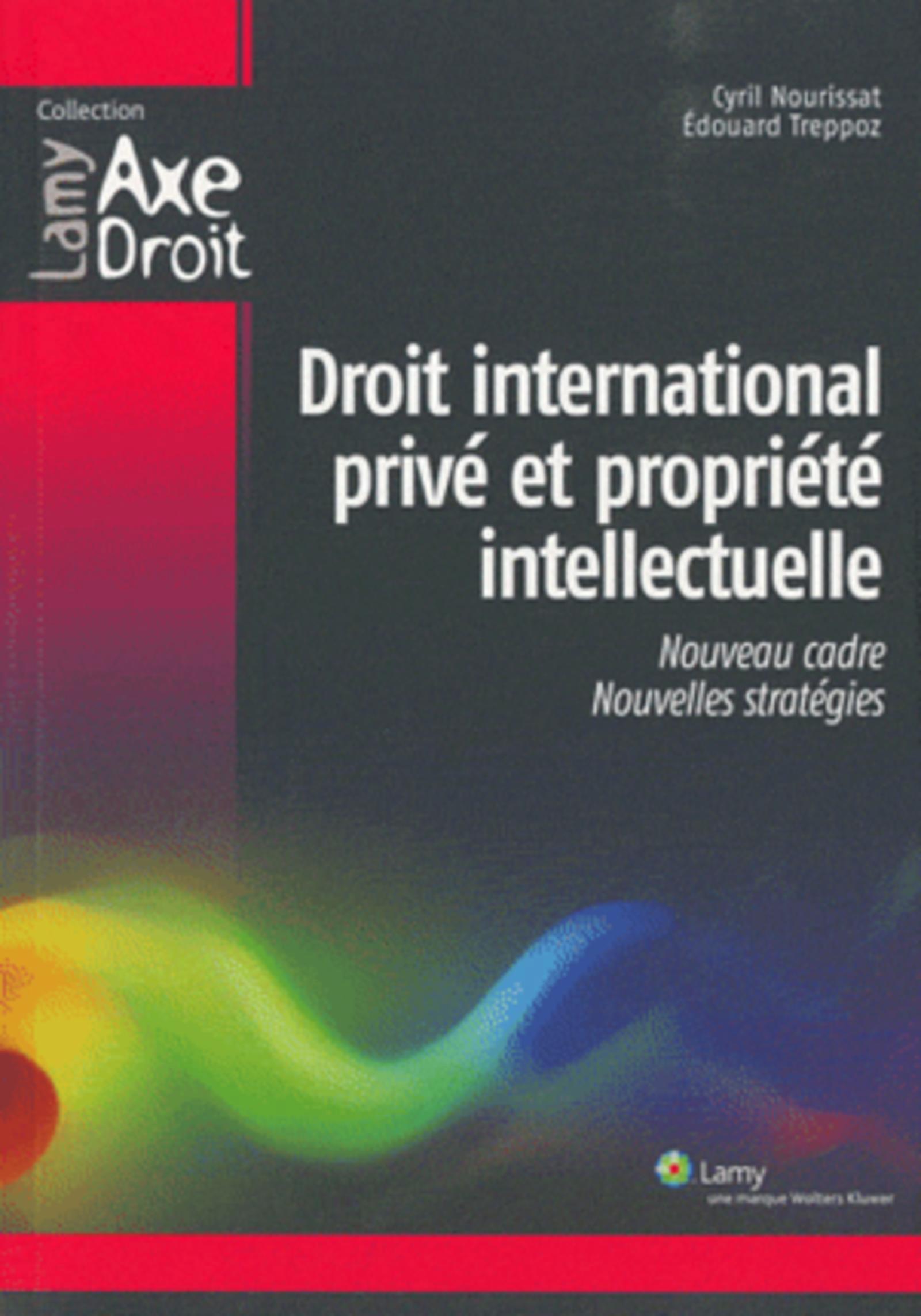 Droit international privé et propriété intellectuelle