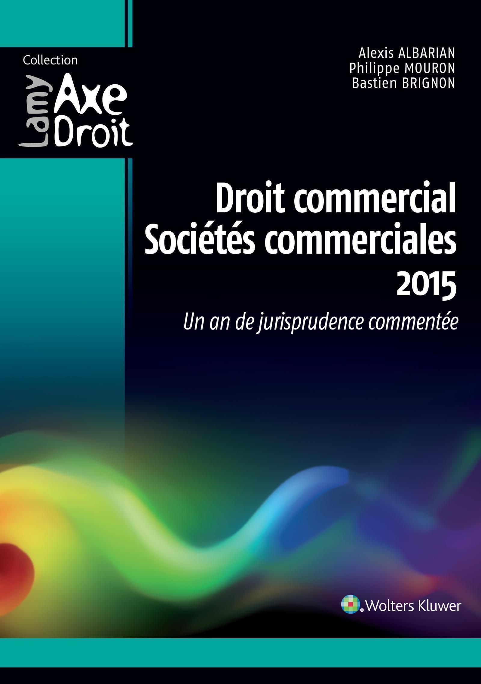 Droit commercial - Sociétés commerciales 2015