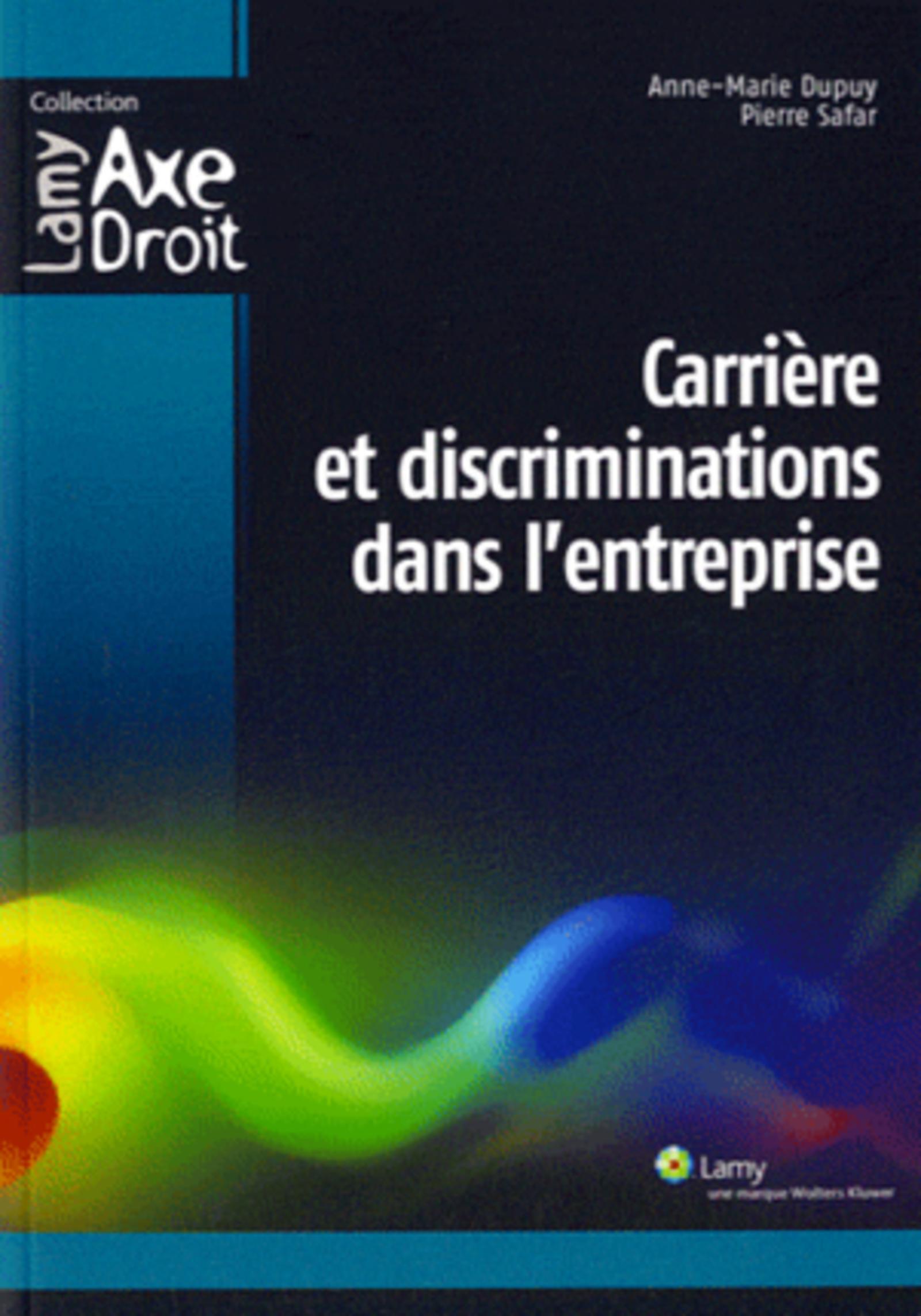 Carrière et discriminations dans l'entreprise