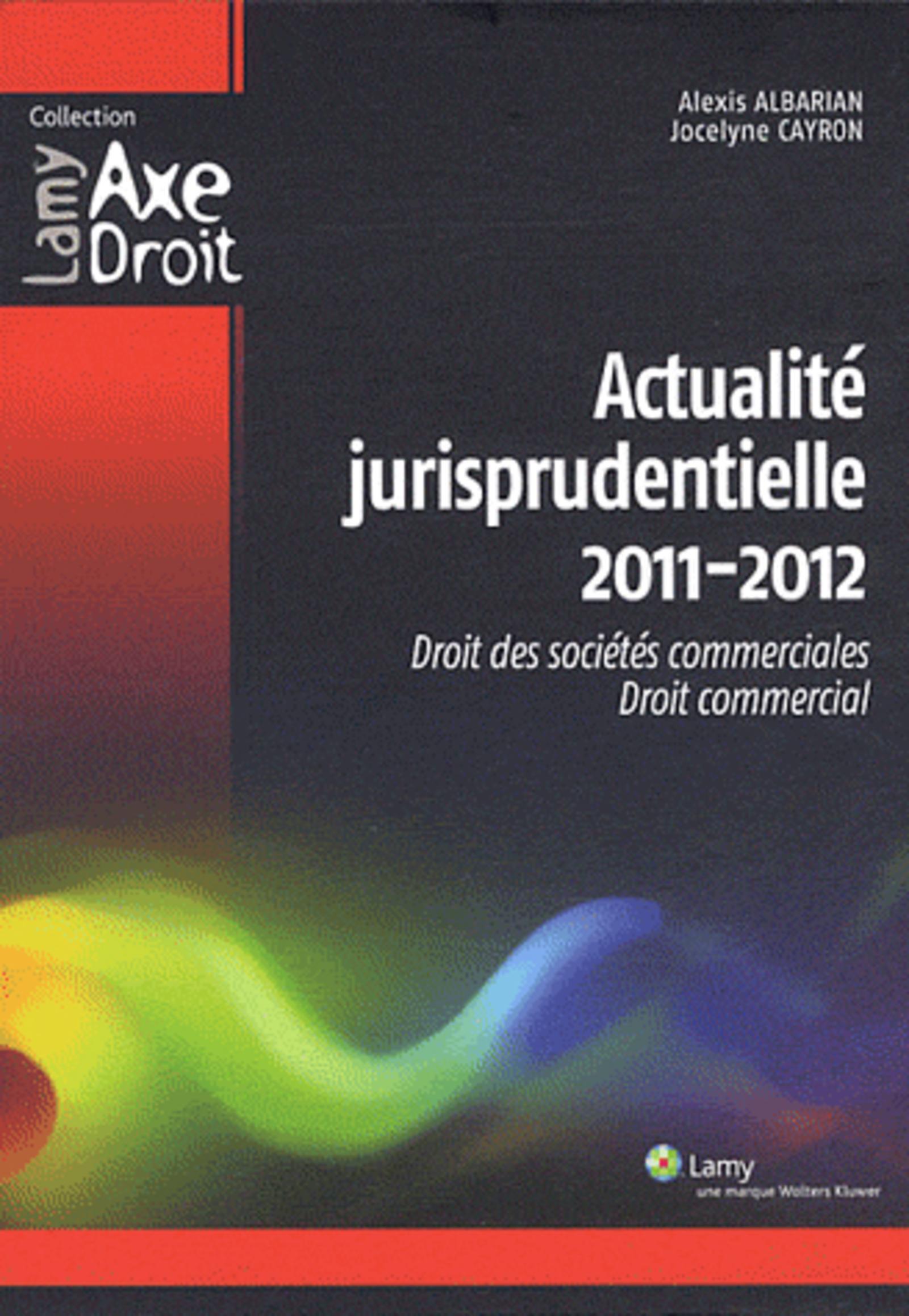 Actualité jurisprudentielle 2011/2012
