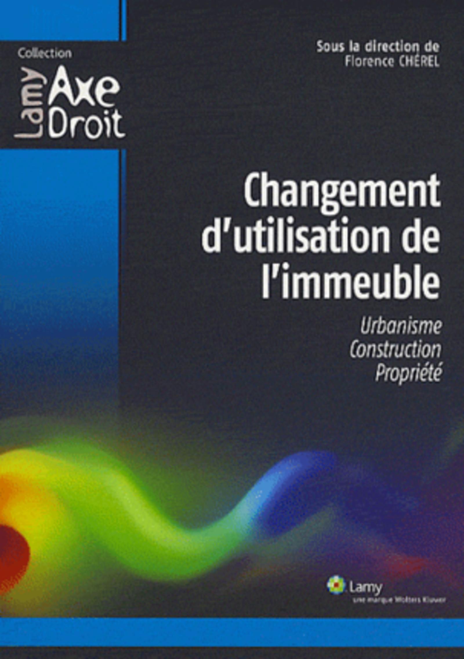 Changement d'utilisation de l'immeuble