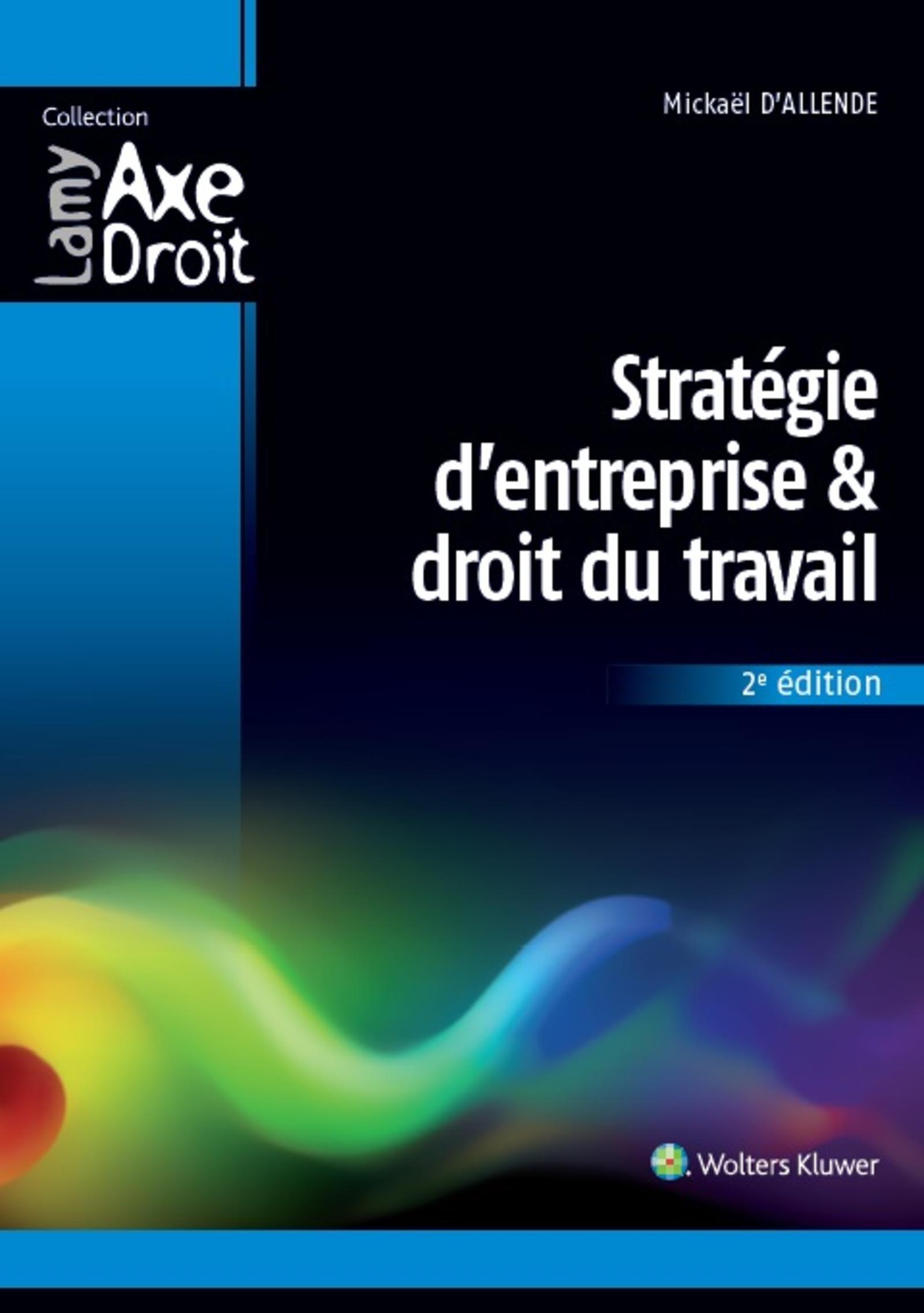 Stratégie d'entreprise et droit du travail
