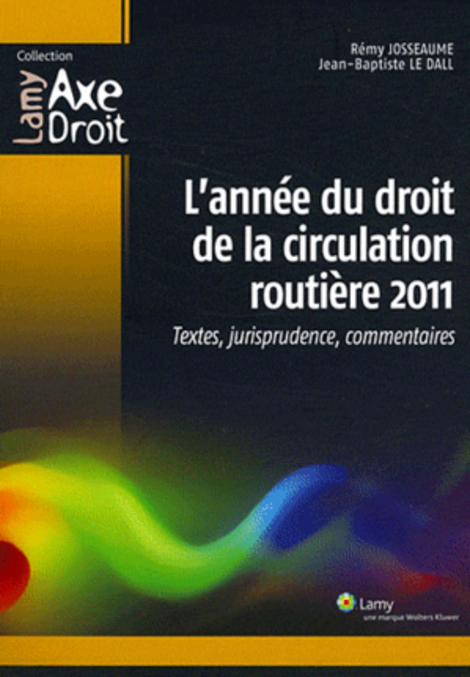 L'année du droit de la circulation routière 2011
