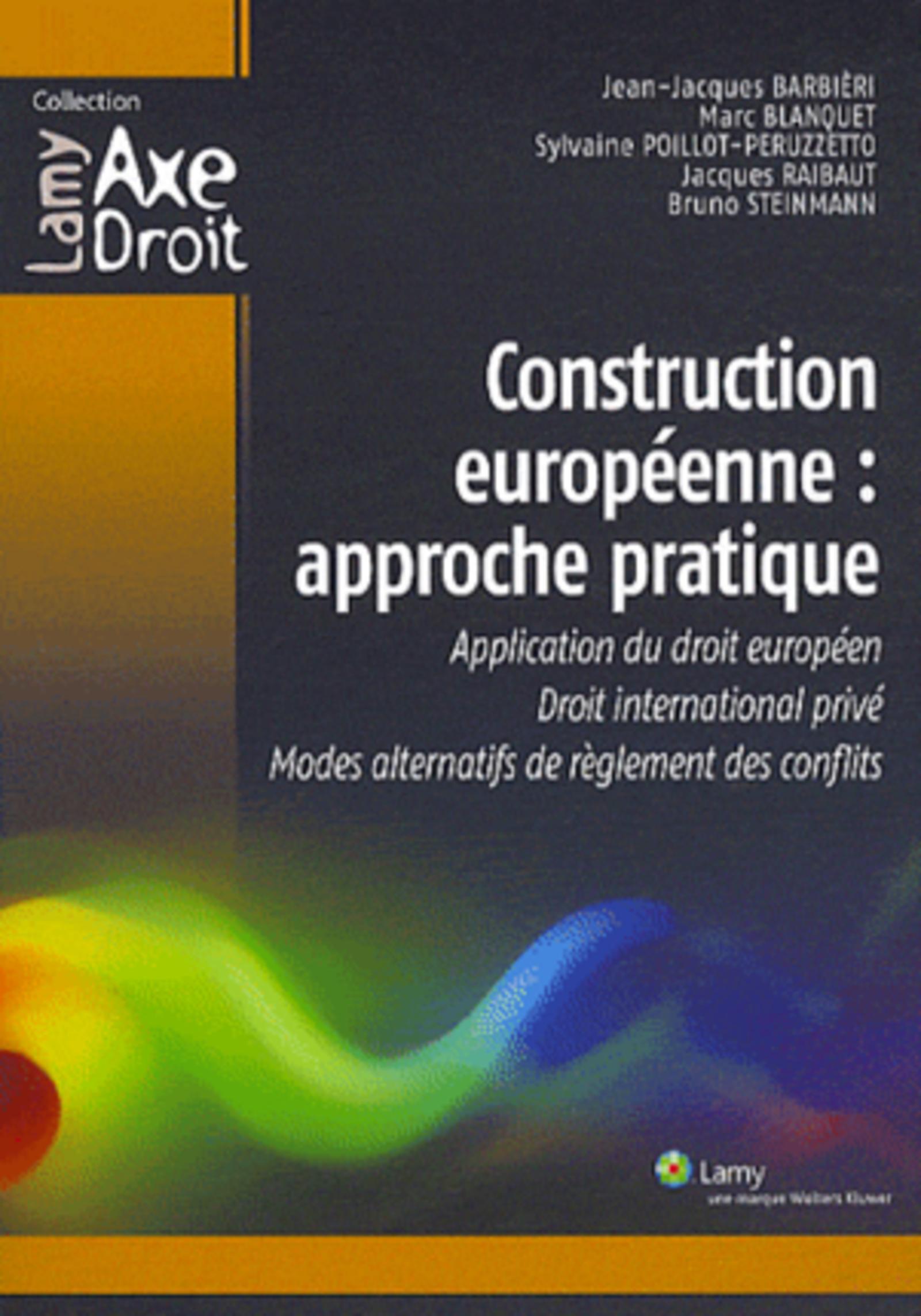 Construction européenne : approche pratique