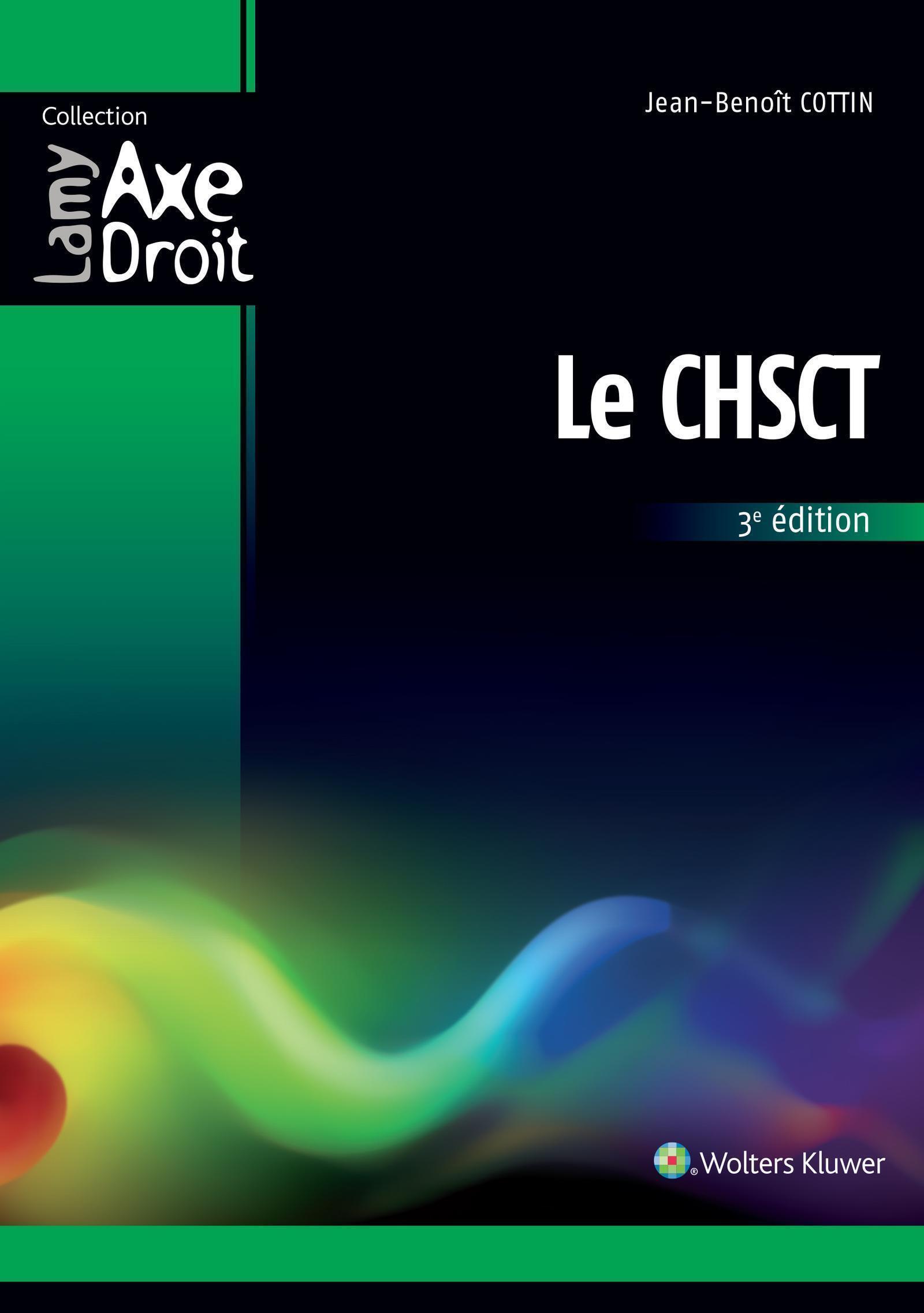 Le CHSCT, 3e édition