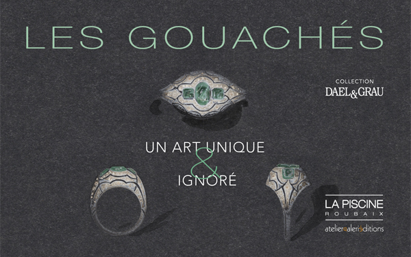 Les gouachés - Un art unique et ignoré