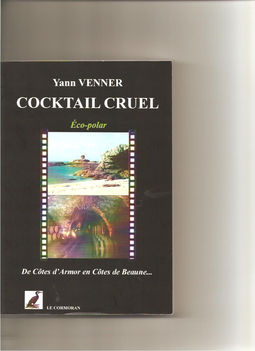 Cocktail cruel