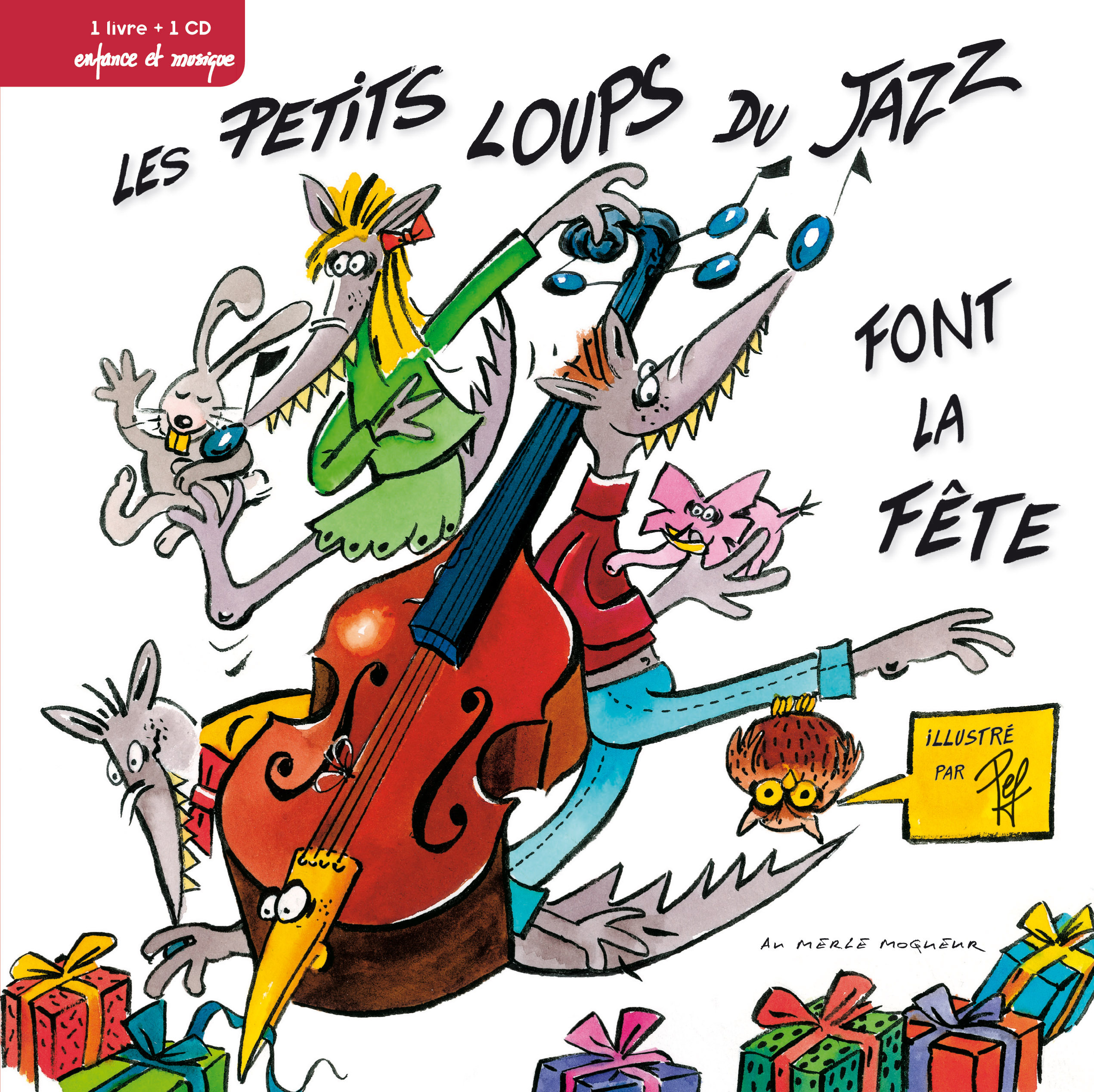 LIVRE-DISQUE LES PTITS LOUPS EN FÊTE