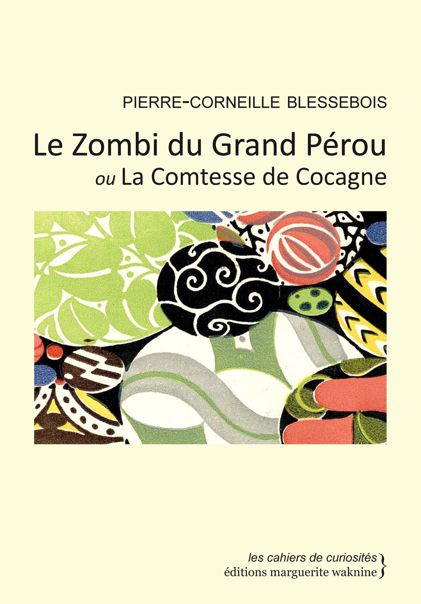 Le Zombi du Grand Perou ou la Comtesse de Cocagne