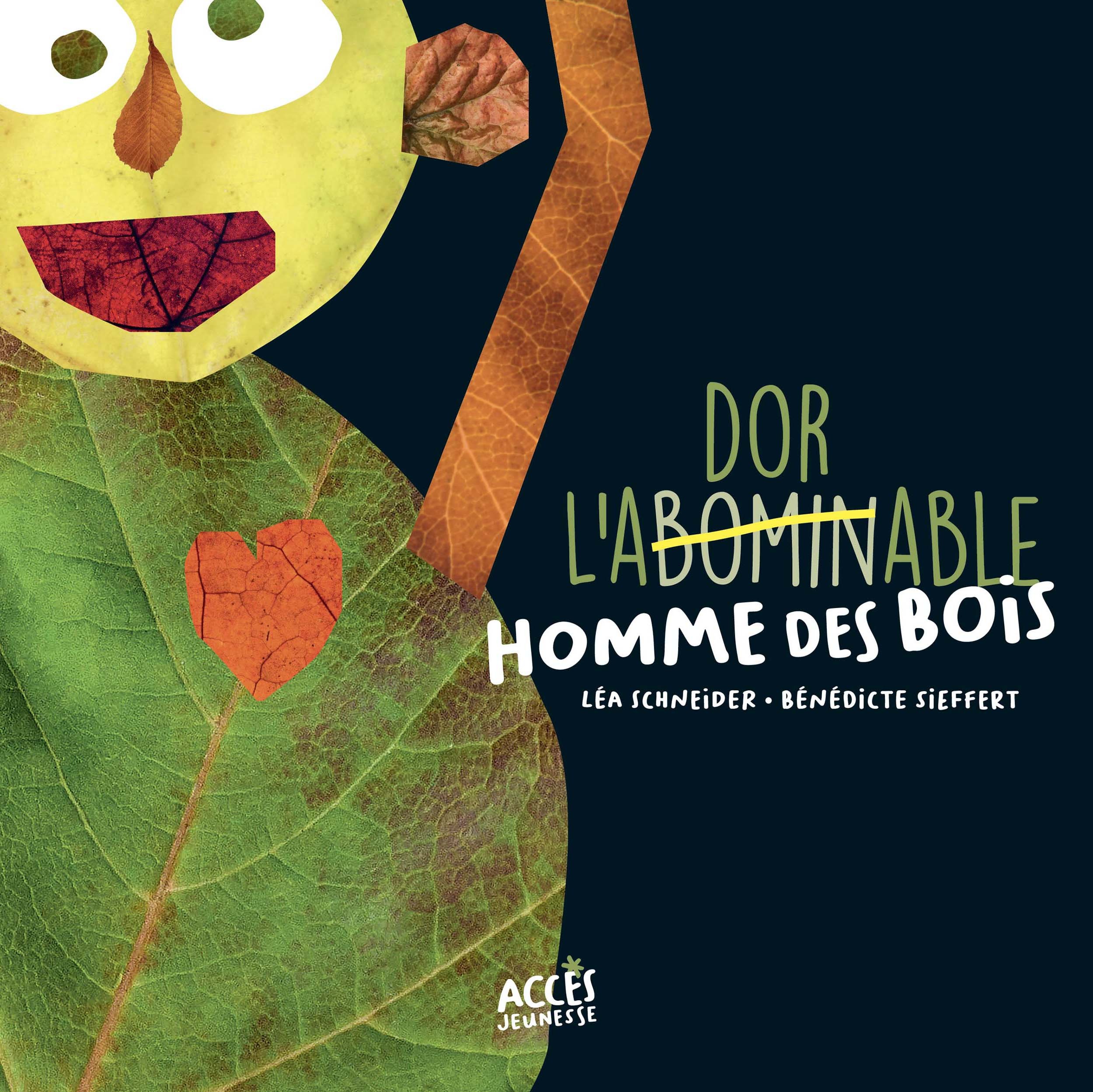 L'abominable homme des bois