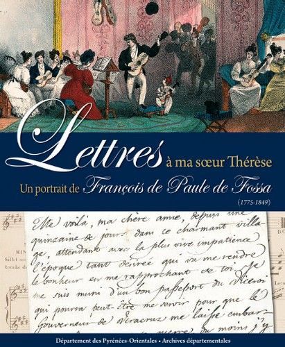 Lettres a ma soeur therese - francois de paule de fossa