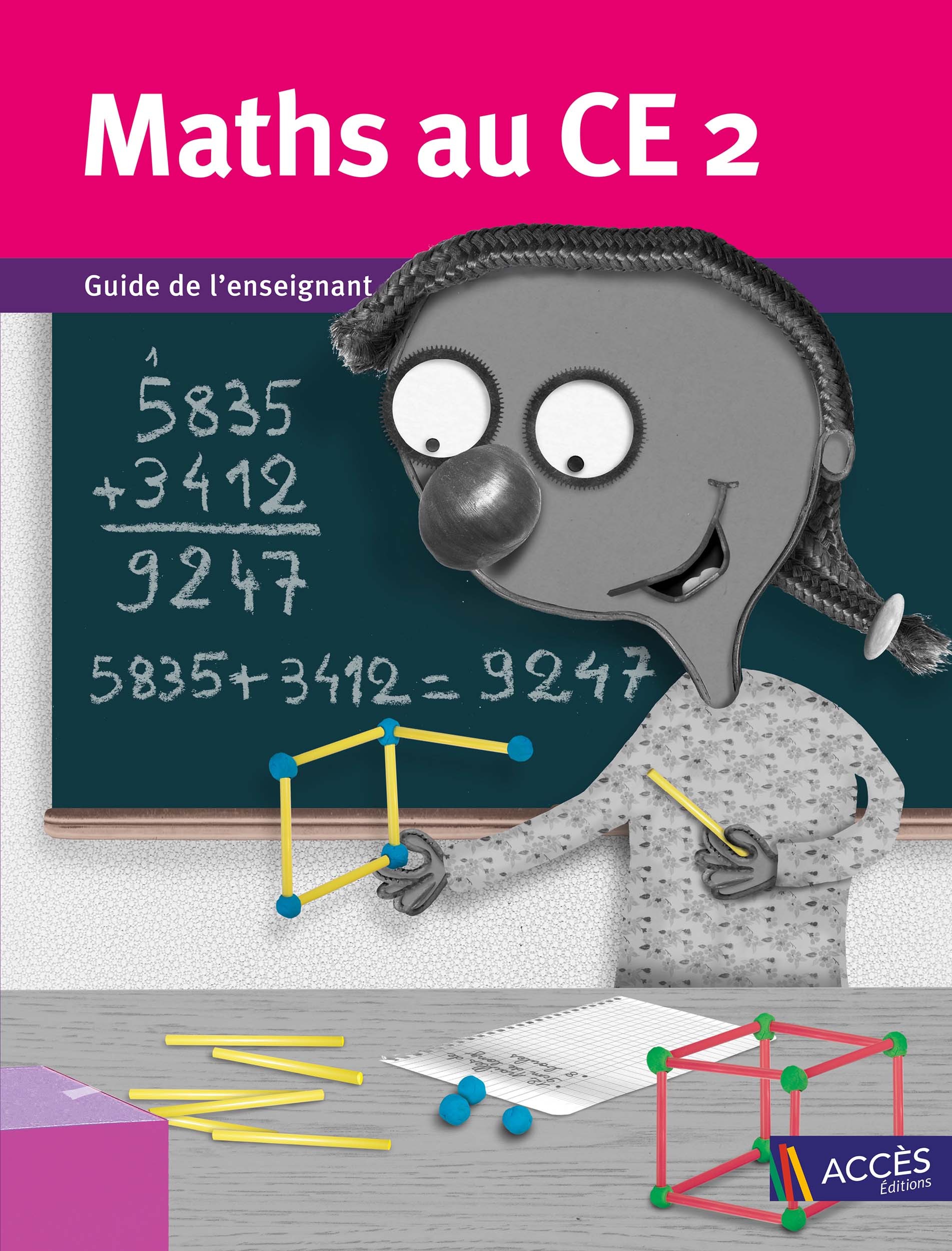 Maths au CE2 Guide de l'enseignant