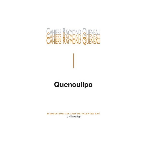 Cahiers Raymond Queneau #1 - Quenoulipo
