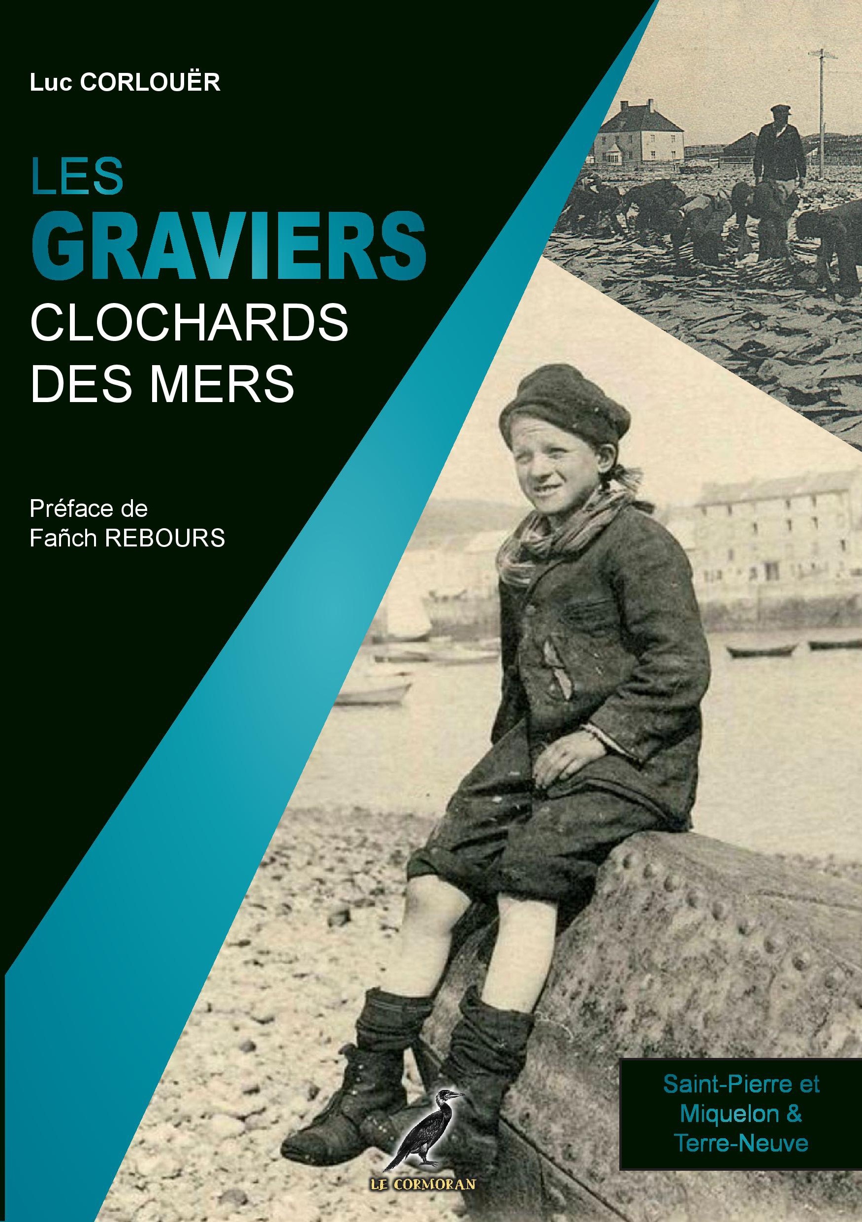 Les Graviers - Clochards des mers