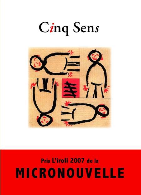 Cinq Sens - Prix 2007