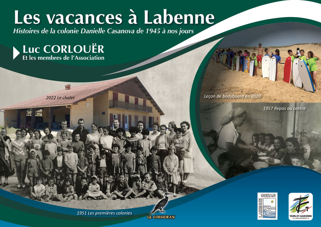 Les vacances à Labenne - Histoire de la colonie Danielle Casanova
