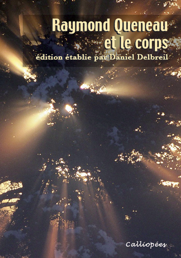 Raymond Queneau et le corps
