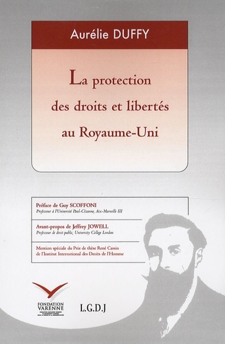 LA PROTECTION DES DROITS ET LIBERTÉS AU ROYAUME-UNI