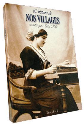 L'histoire de nos villages racontee par jean rifa - coffret t3+t4