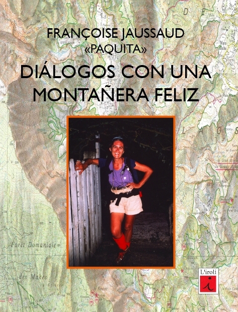 Dialogos con una montanera feliz
