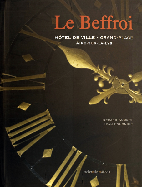 Le Beffroi d'Aire-sur-la-Lys