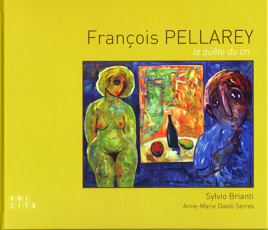 FRANCOIS PELLAREY LA QUETE DU CRI DE SYLVIO BRIANTI