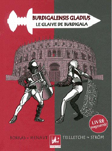 Le glaive de Burdigala