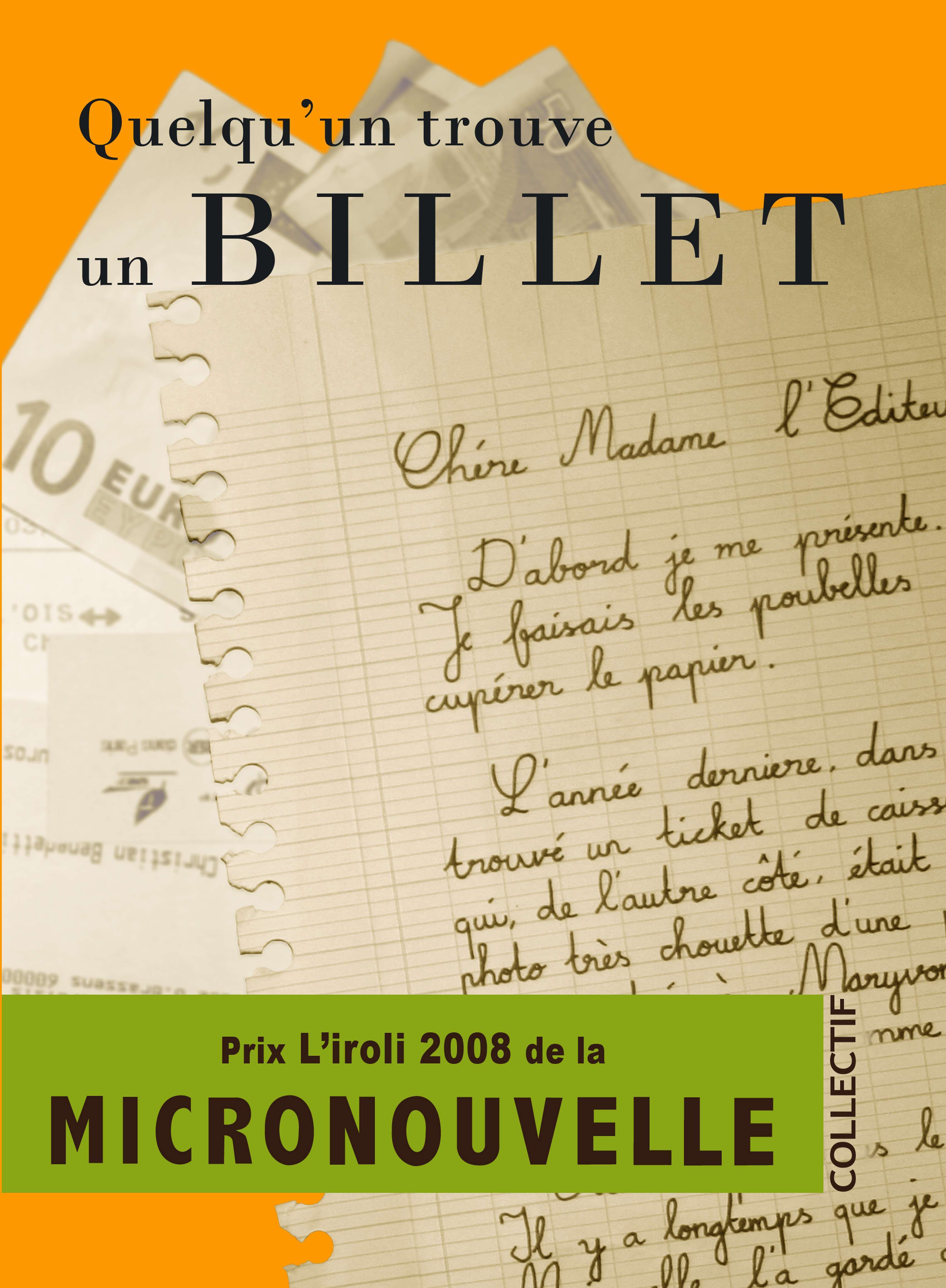 Quelqu'un trouve un billet - Prix 2008