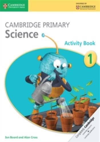 Cambridge primary science: activity book stage 1