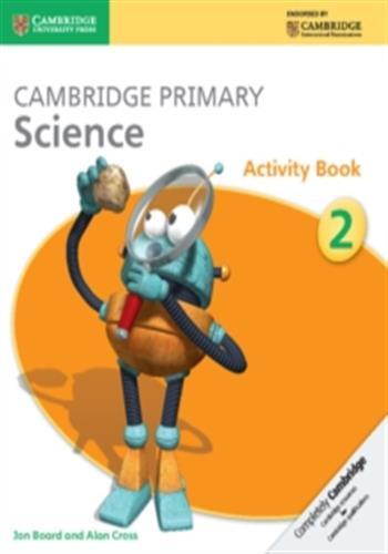 Cambridge primary science: activity book stage 2