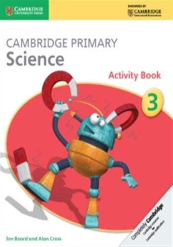 Cambridge primary science: activity book stage 3
