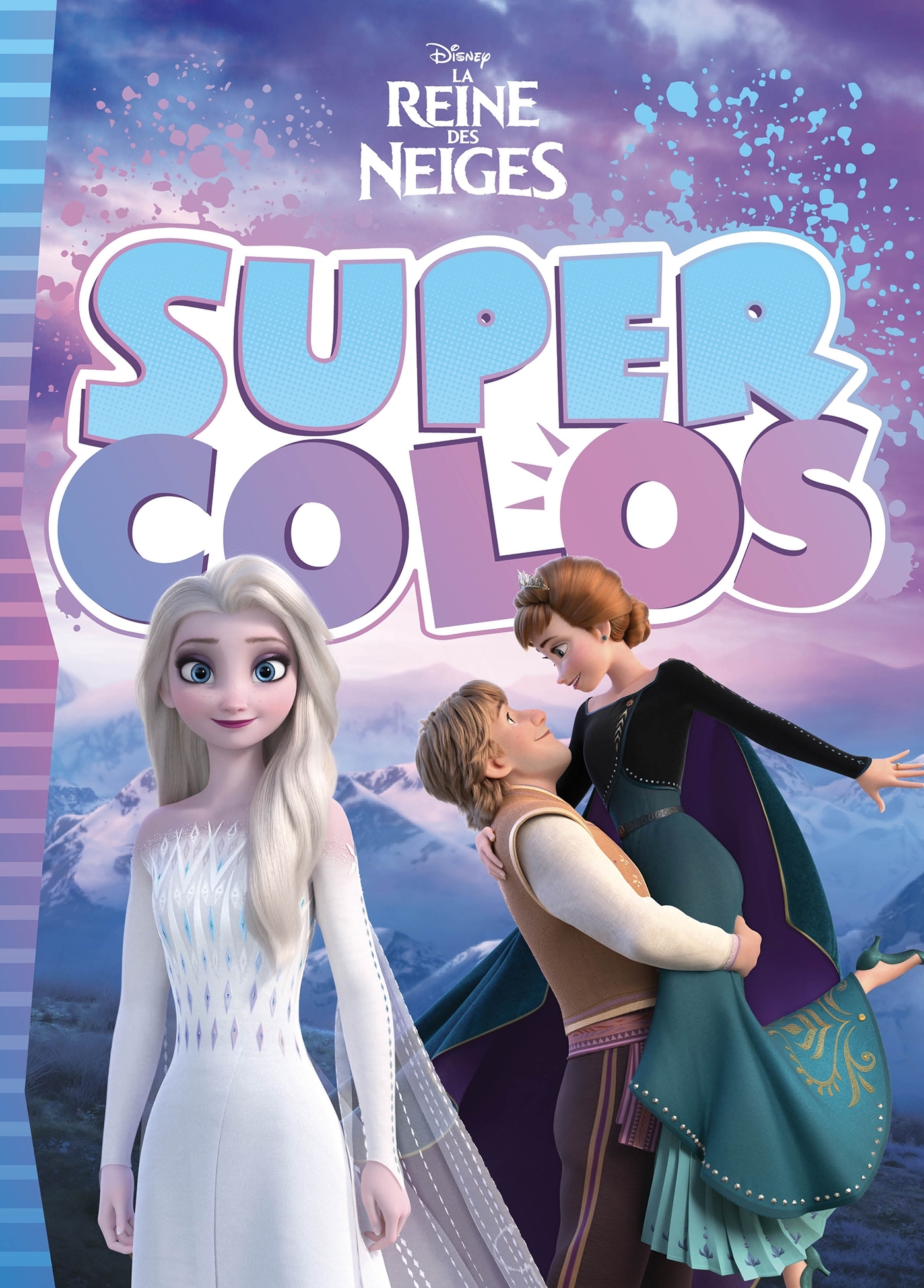 LA REINE DES NEIGES - Super Colos - Disney