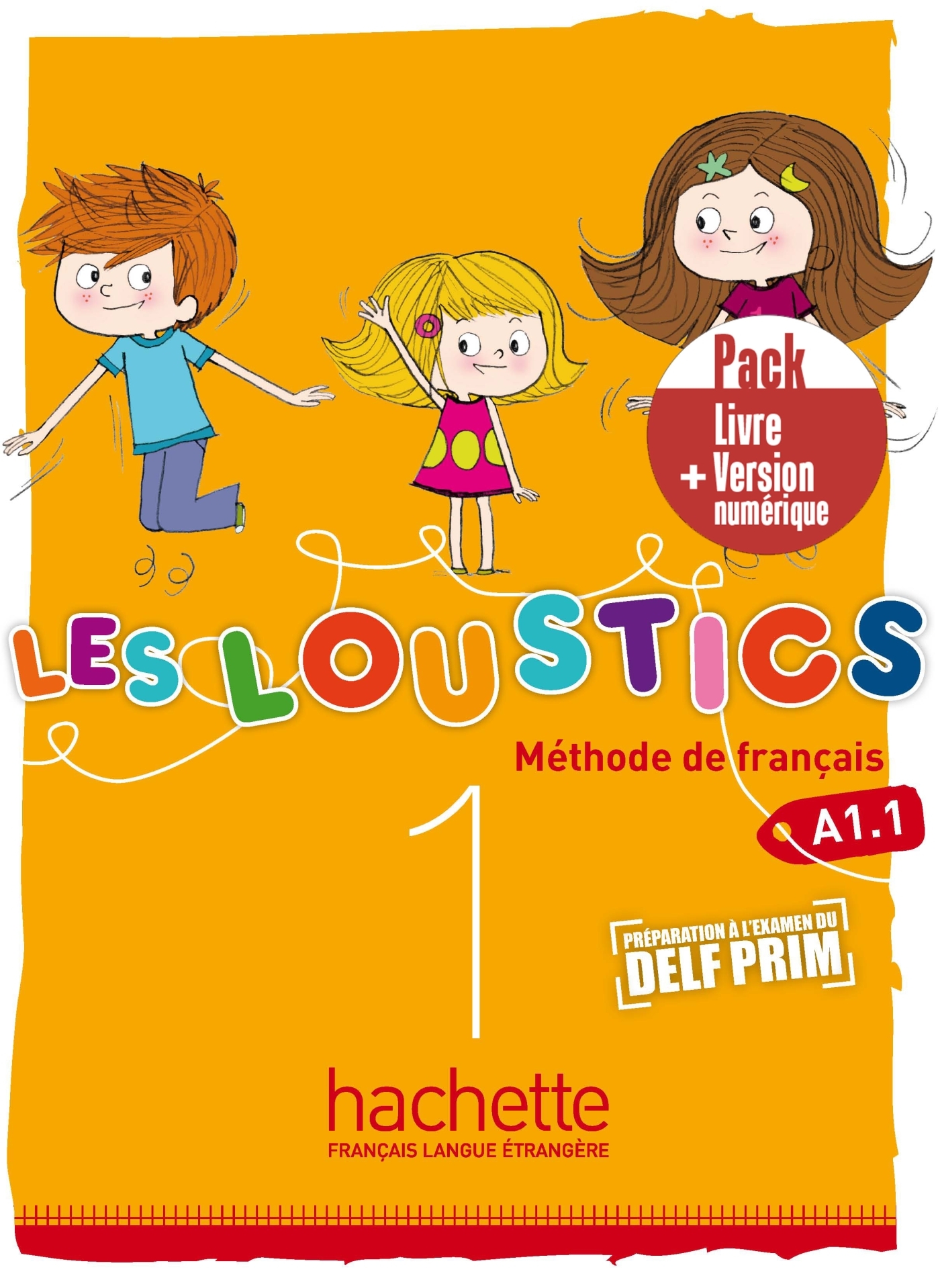 Les Loustics 1 - Pack Livre de l'élève + Version numérique (A1.1)