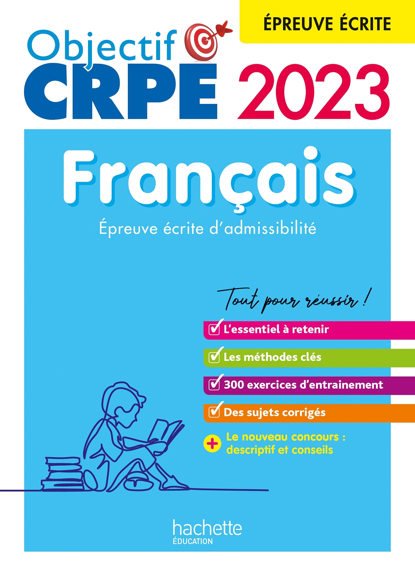 Objectif CRPE 2023 - Français - épreuve écrite d'admissibilité