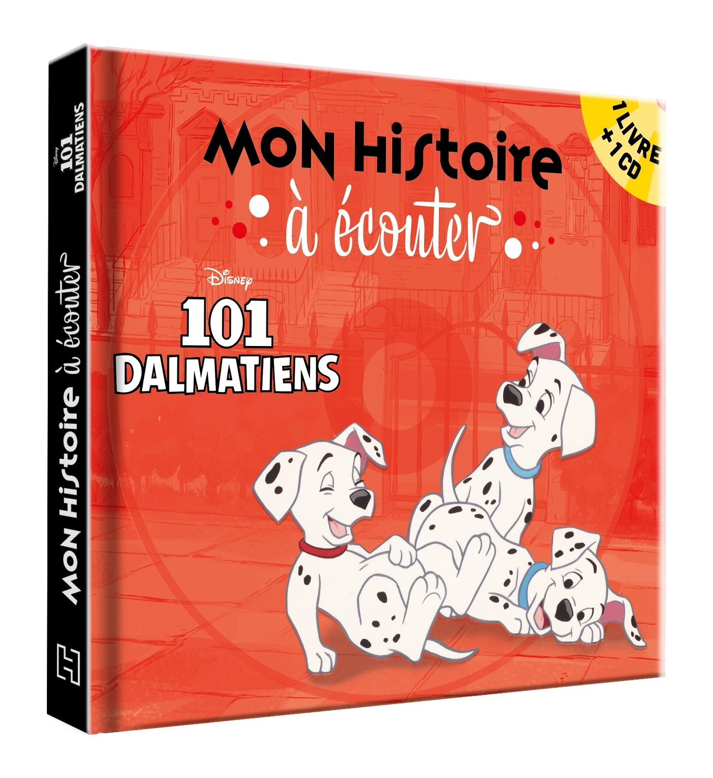 LES 101 DALMATIENS - Mon histoire à écouter - L'histoire du film - Livre CD - Disney