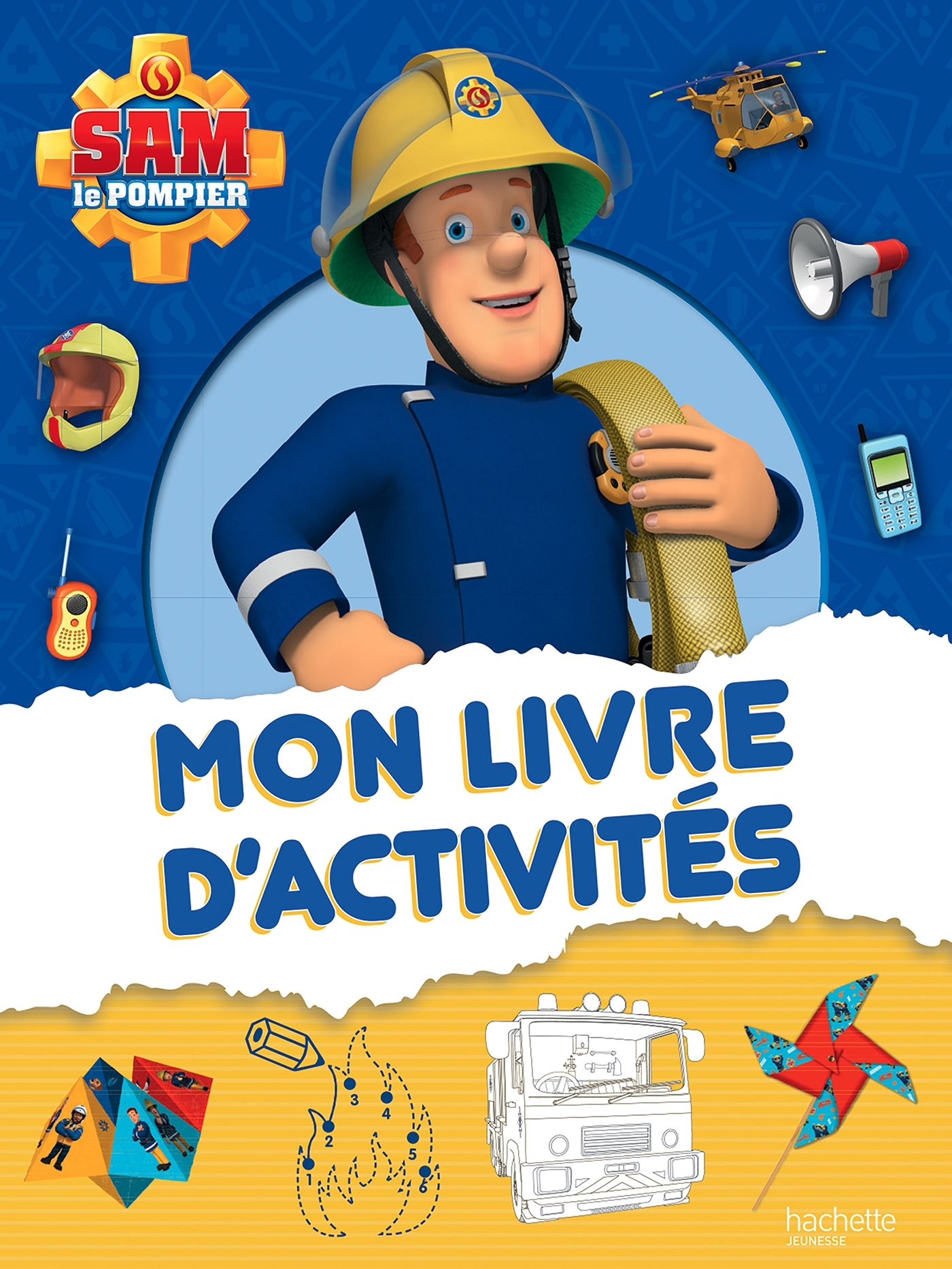 Sam le pompier - Mon livre d'activités