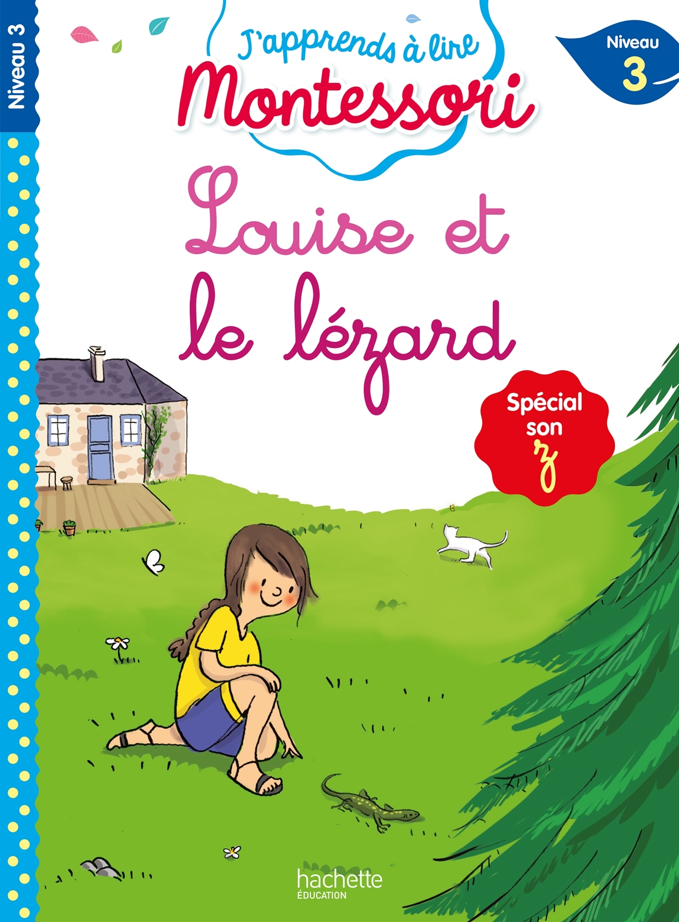 Louise et le lézard (son z/s), niveau 3 - J'apprends à lire Montessori