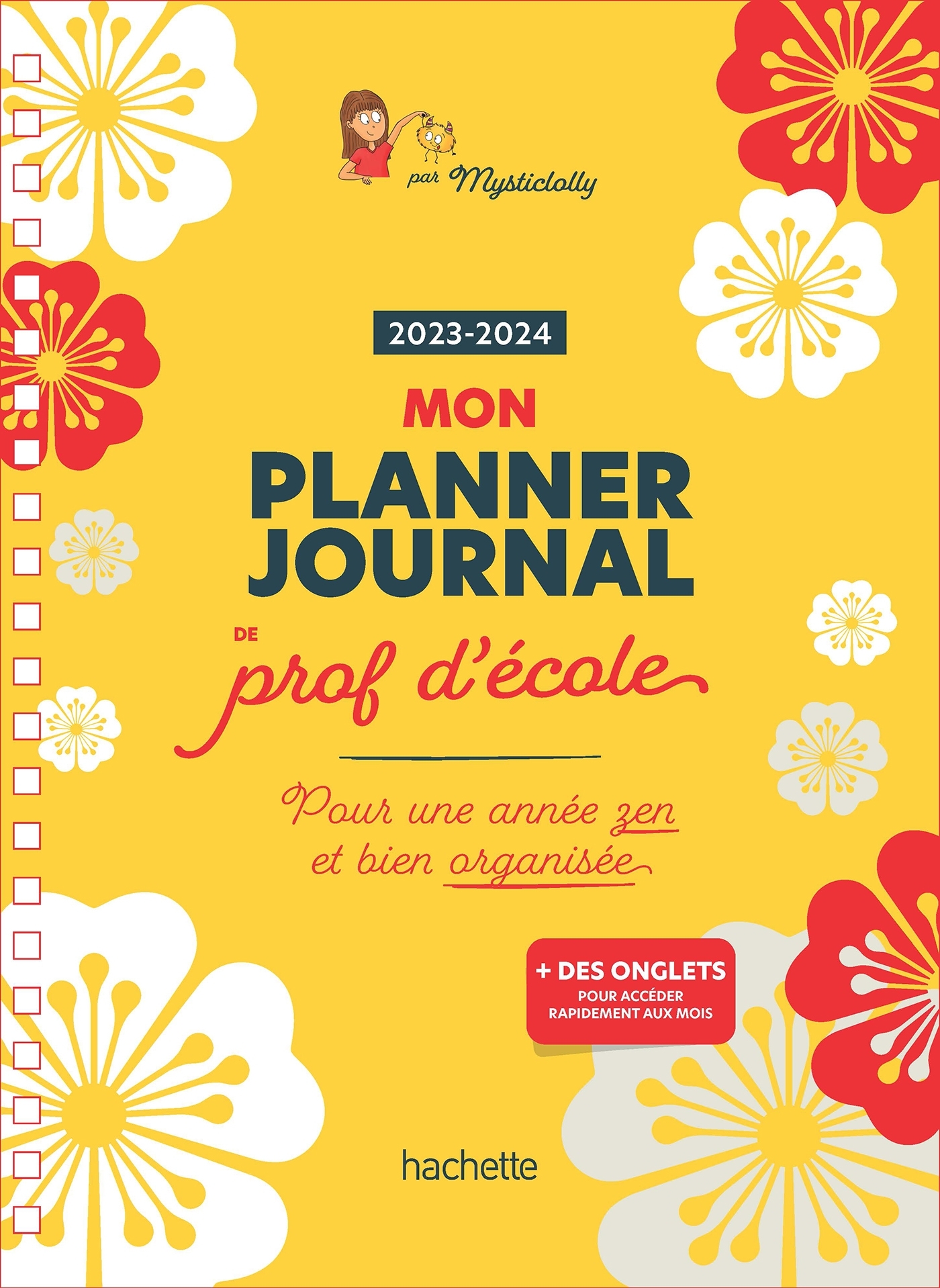 Mon planner journal de prof d'école - Edition 2023-2024